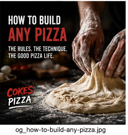 How to Build Any Pizza